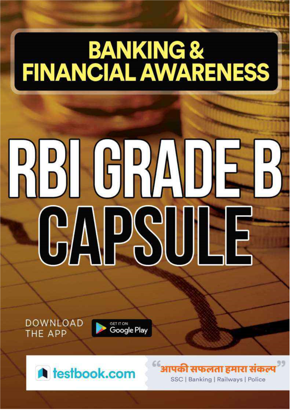 General & BANKING AWARENESS Capsule Rbi Grade B 2018