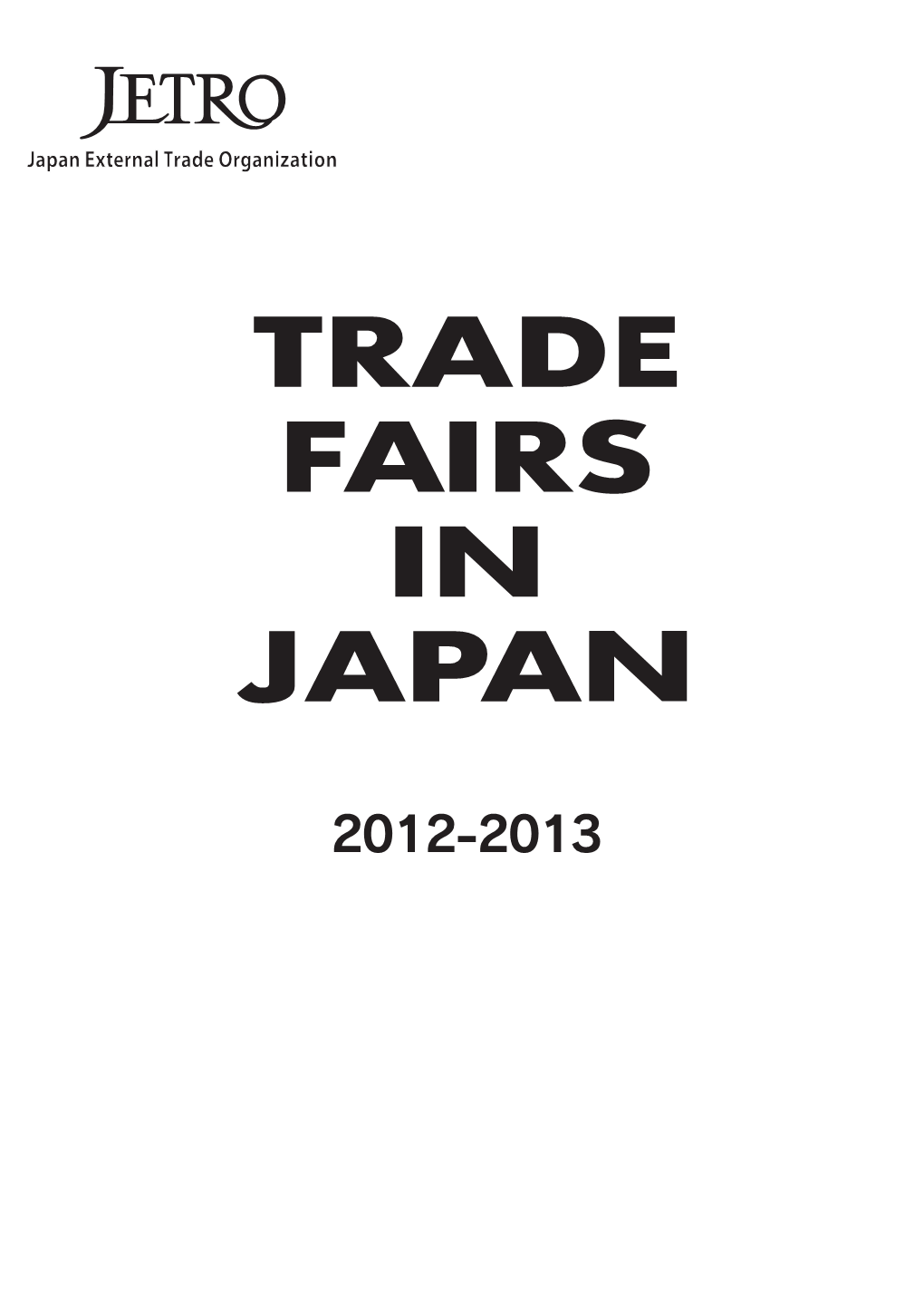 Trade Fairs in Japan 2012-2013