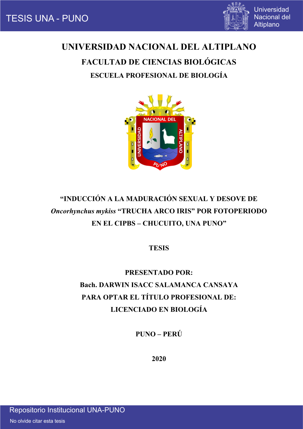 Versidad Nacional Del Altiplano Facultad De Ciencias Biológicas Escuela Profesional De Biología