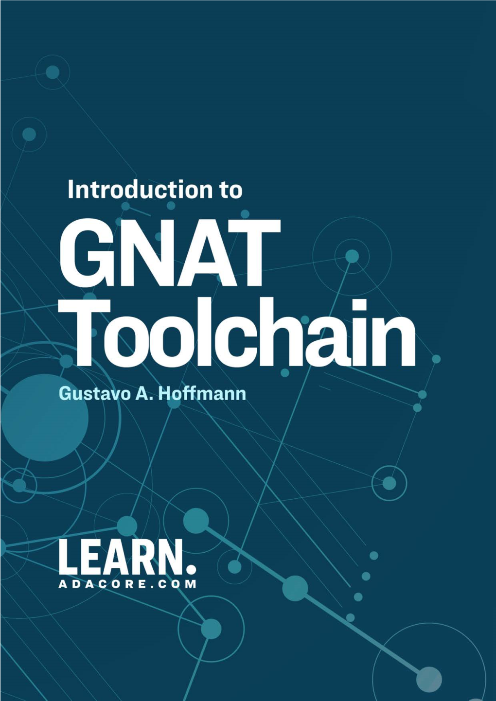 Introduction to GNAT Toolchain Release 2021-09