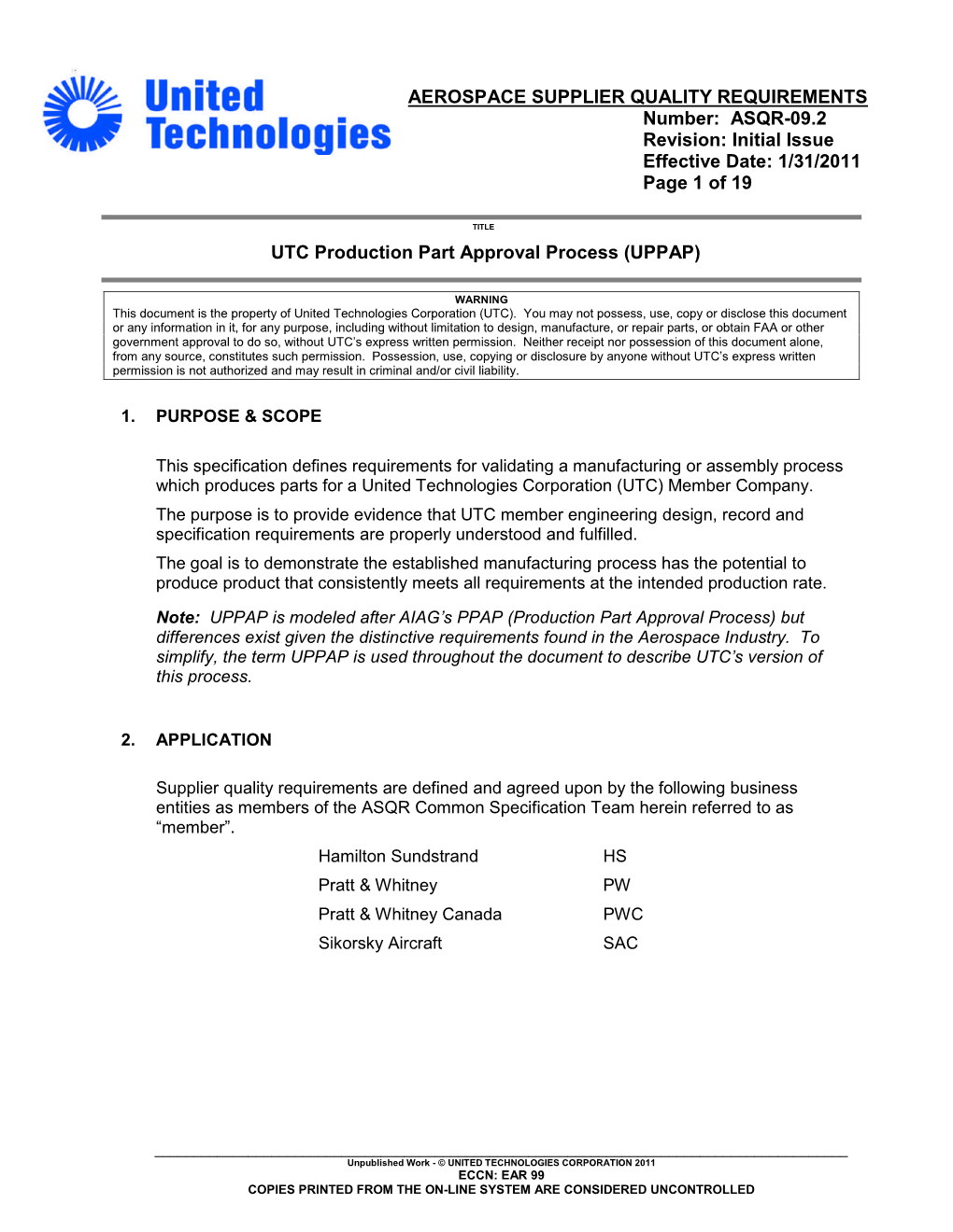 AEROSPACE SUPPLIER QUALITY REQUIREMENTS Number: ASQR-09.2 Revision: Initial Issue Effective Date: 1/31/2011 Page 1 of 19