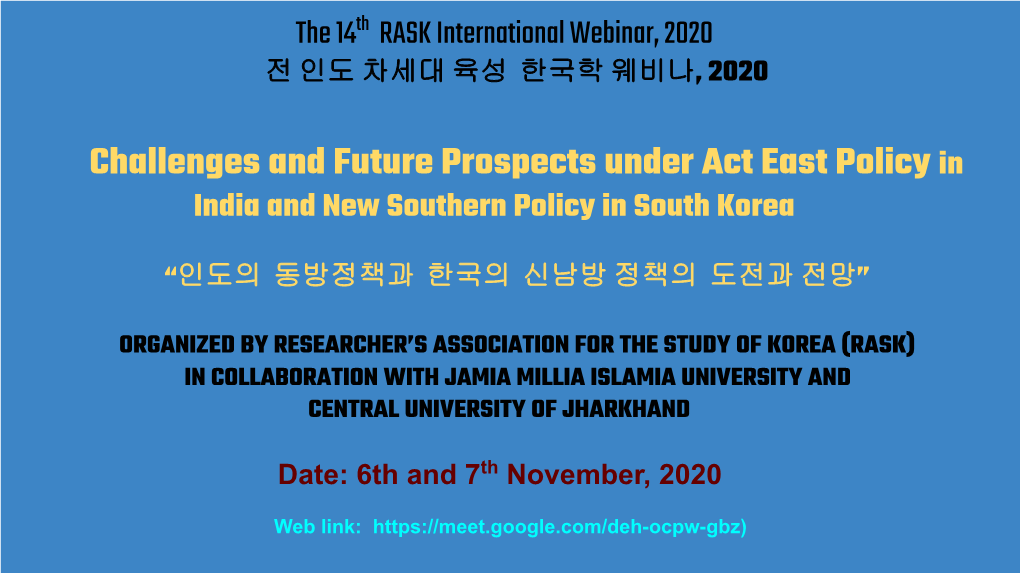 Challenges and Future Prospects Under Act East Policy in India and New Southern Policy in South Korea