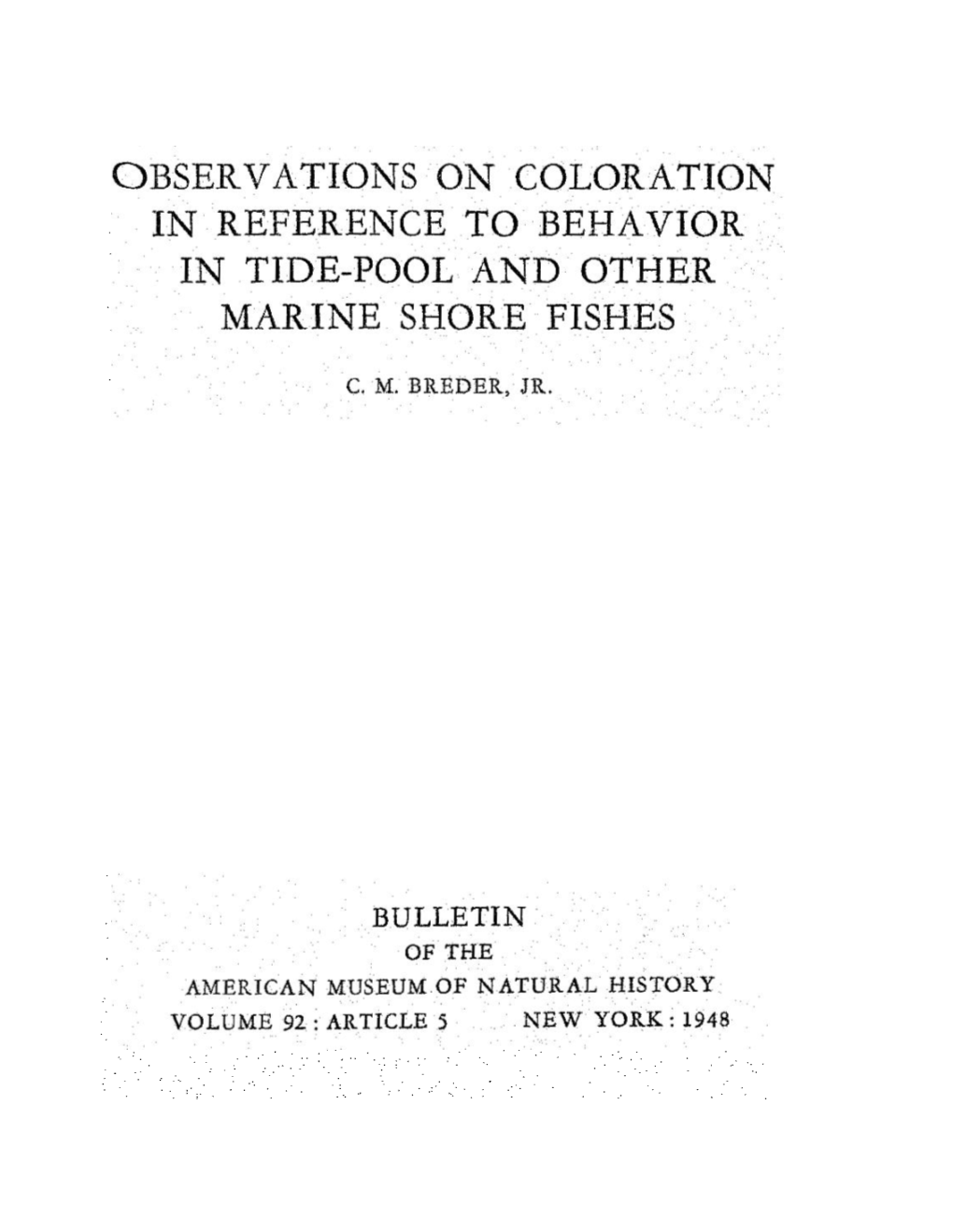 C)Bservations on Coloration in Reference to Behavior in Tide-Pool and Other Marine Shore Fishes