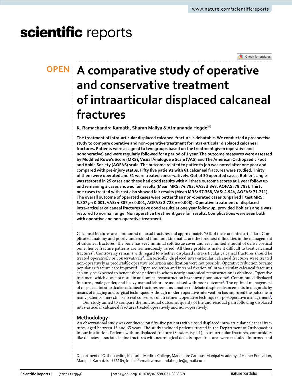 A Comparative Study of Operative and Conservative Treatment of Intraarticular Displaced Calcaneal Fractures K