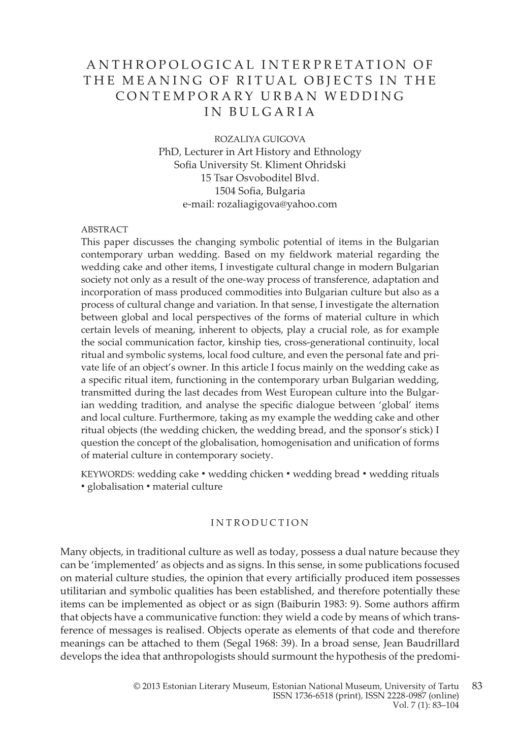 Anthropological Interpretation of the Meaning of Ritual Objects in the Contemporary Urban Wedding in Bulgar Ia