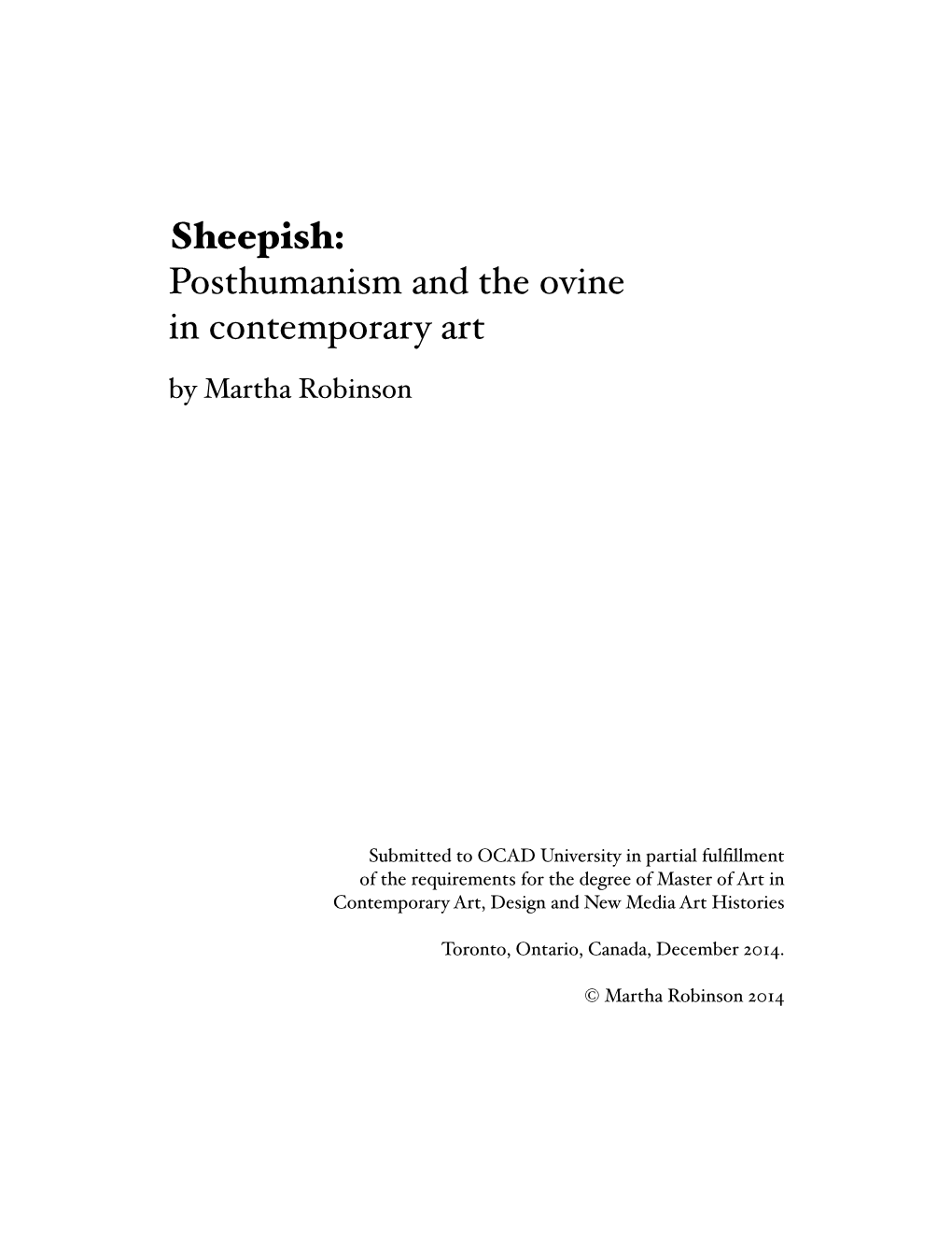 Sheepish: Posthumanism and the Ovine in Contemporary Art by Martha Robinson