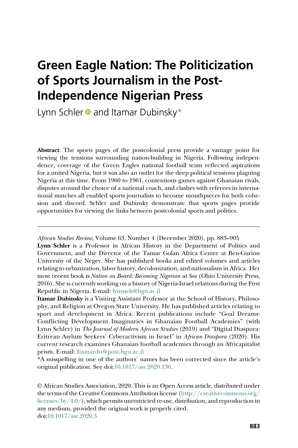 Green Eagle Nation: the Politicization of Sports Journalism in the Post- Independence Nigerian Press Lynn Schler and Itamar Dubinsky*