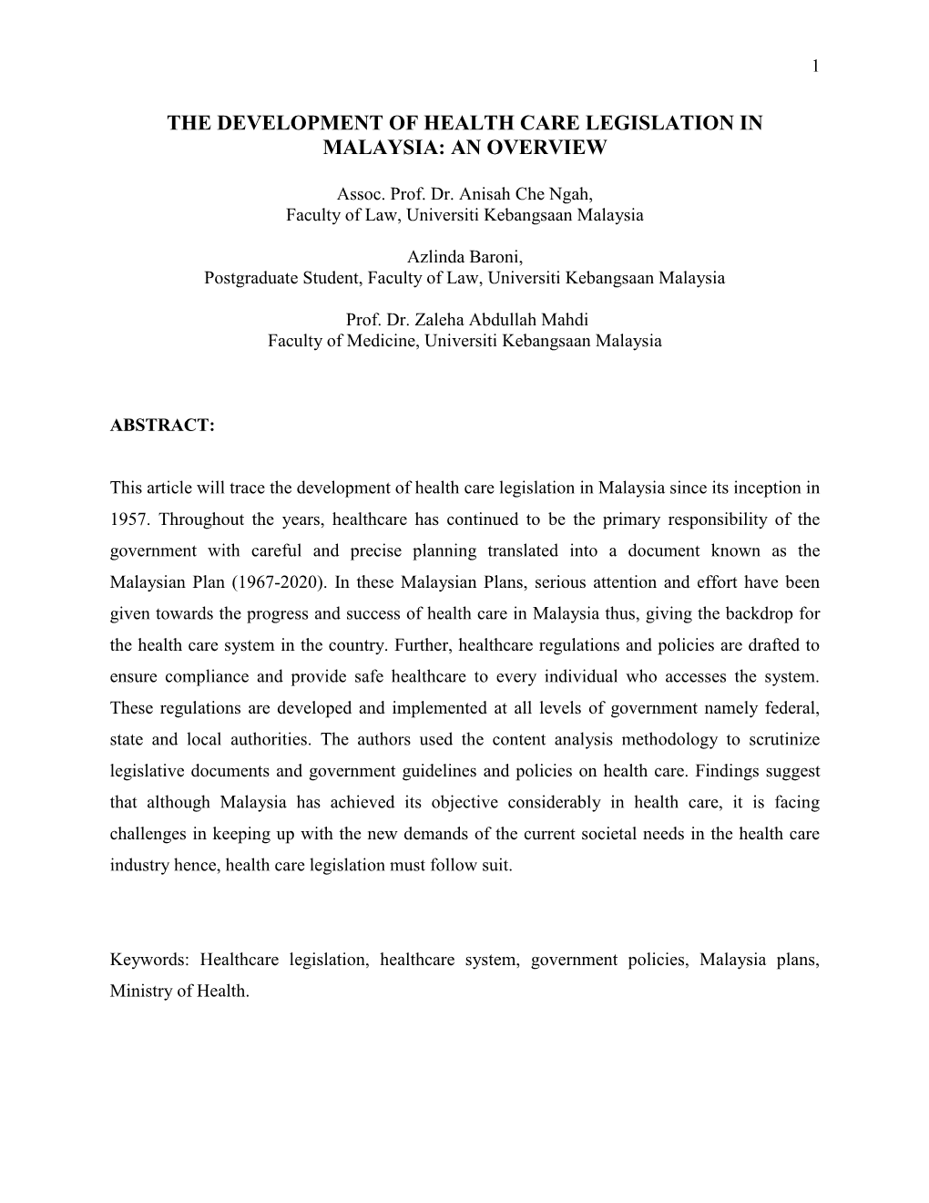 The Development of Health Care Legislation in Malaysia: an Overview