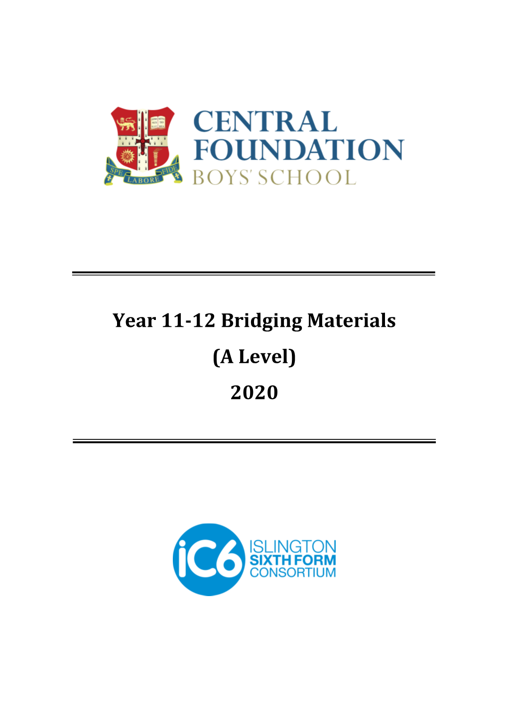 CFBS Year 11-12 Bridging Materials (A Level) 2020