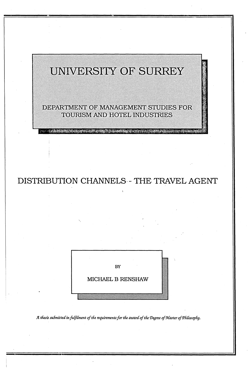 University of Surrey Department of Management Studies for Tourism