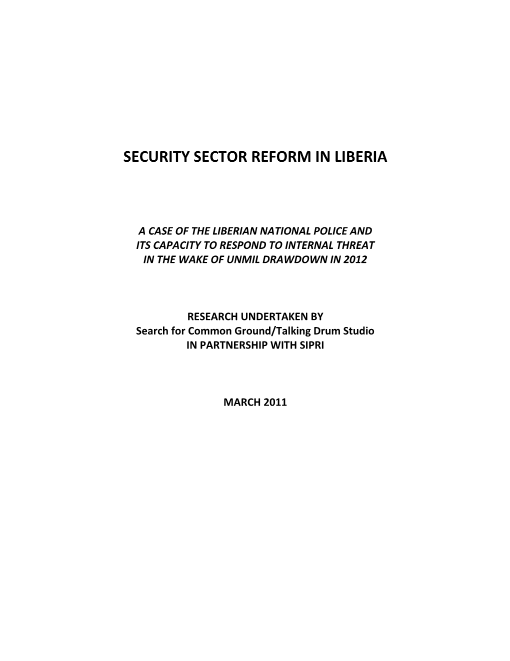 Security Sector Reform in Liberia