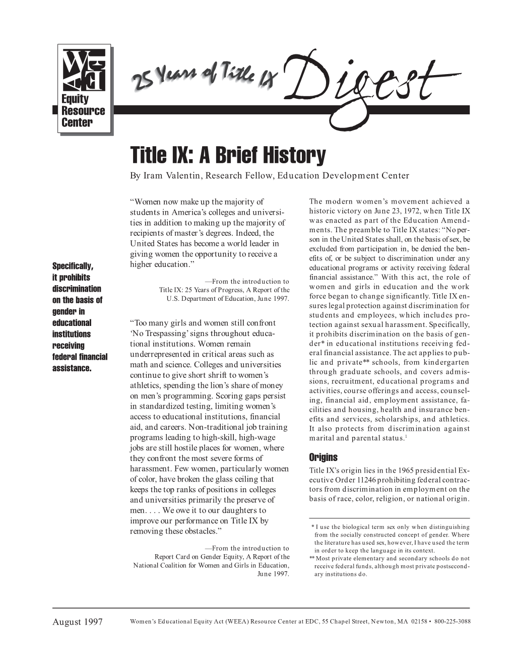 Title IX: a Brief History by Iram Valentin, Research Fellow, Education Development Center