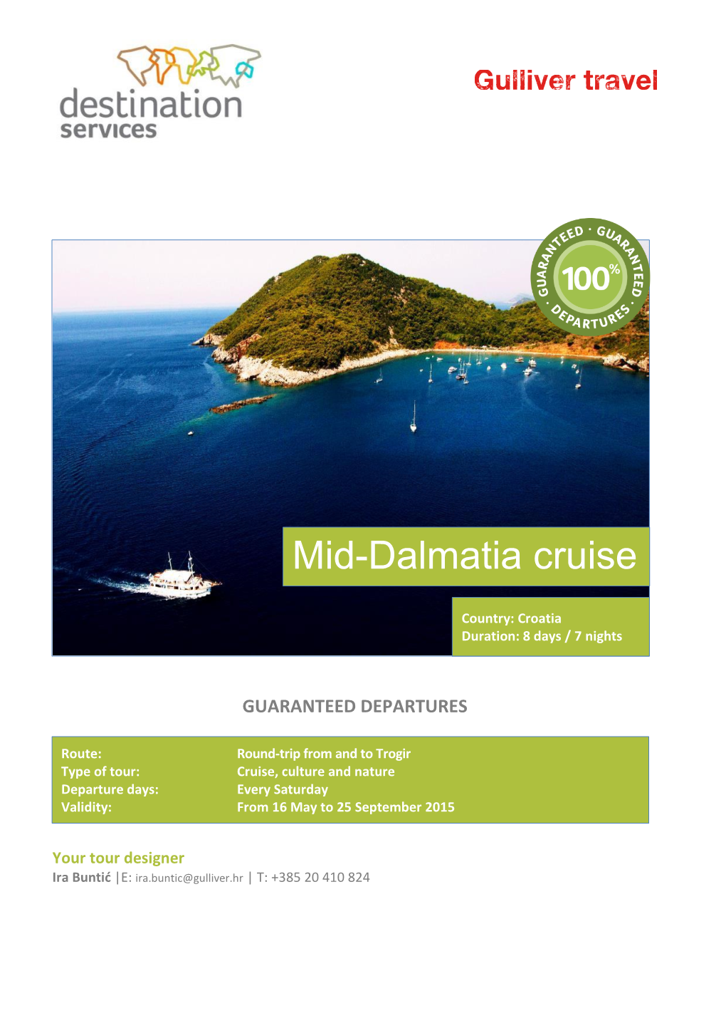 Mid-Dalmatia Cruise