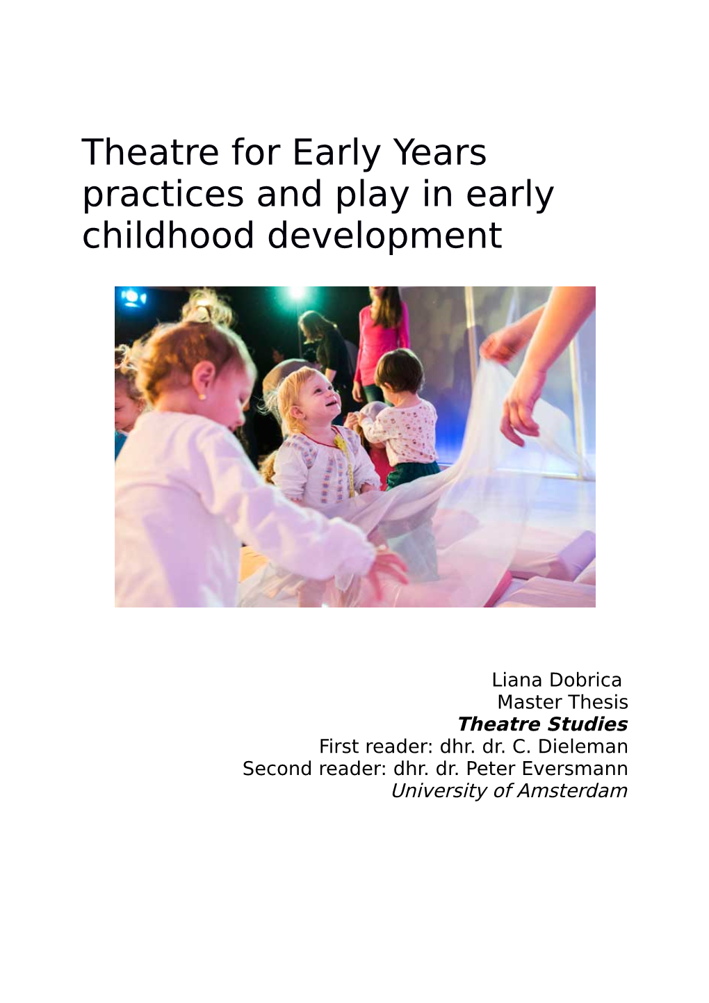 Theatre for Early Years Practices and Play in Early Childhood Development