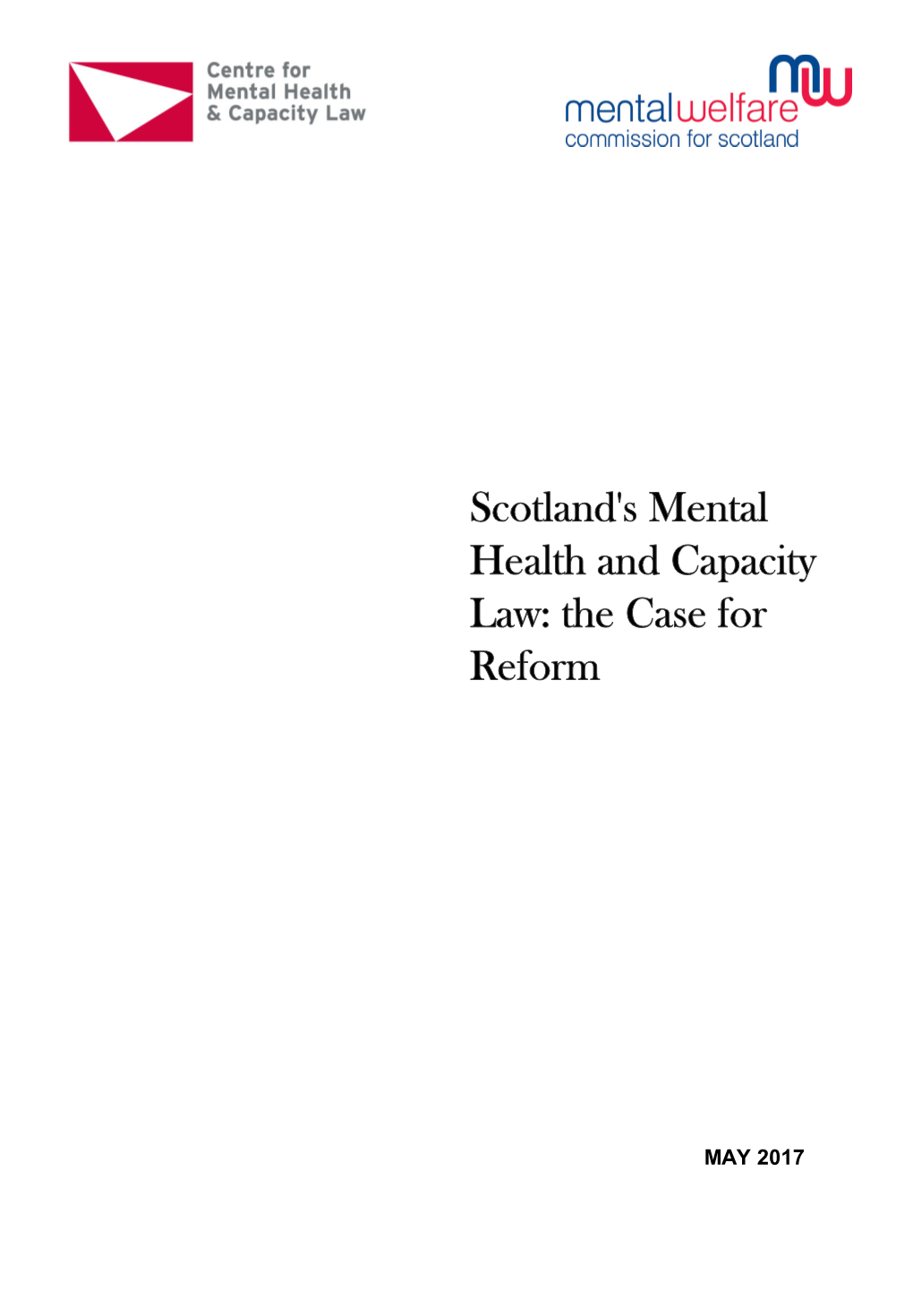 Scotland's Mental Health and Capacity Law