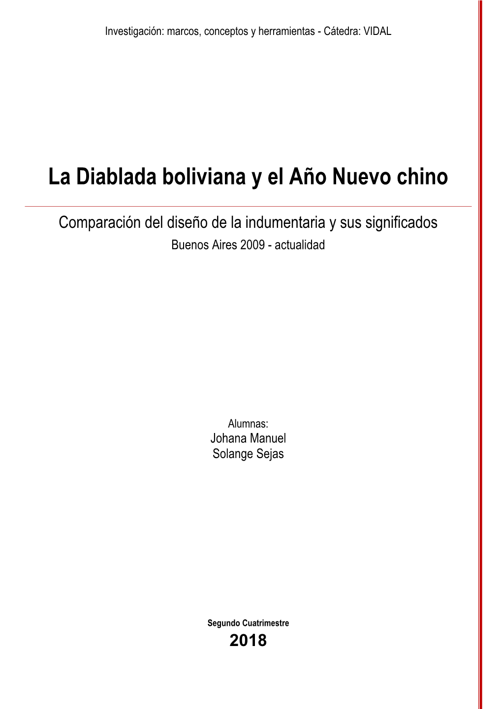 La Diablada Boliviana Y El Año Nuevo Chino