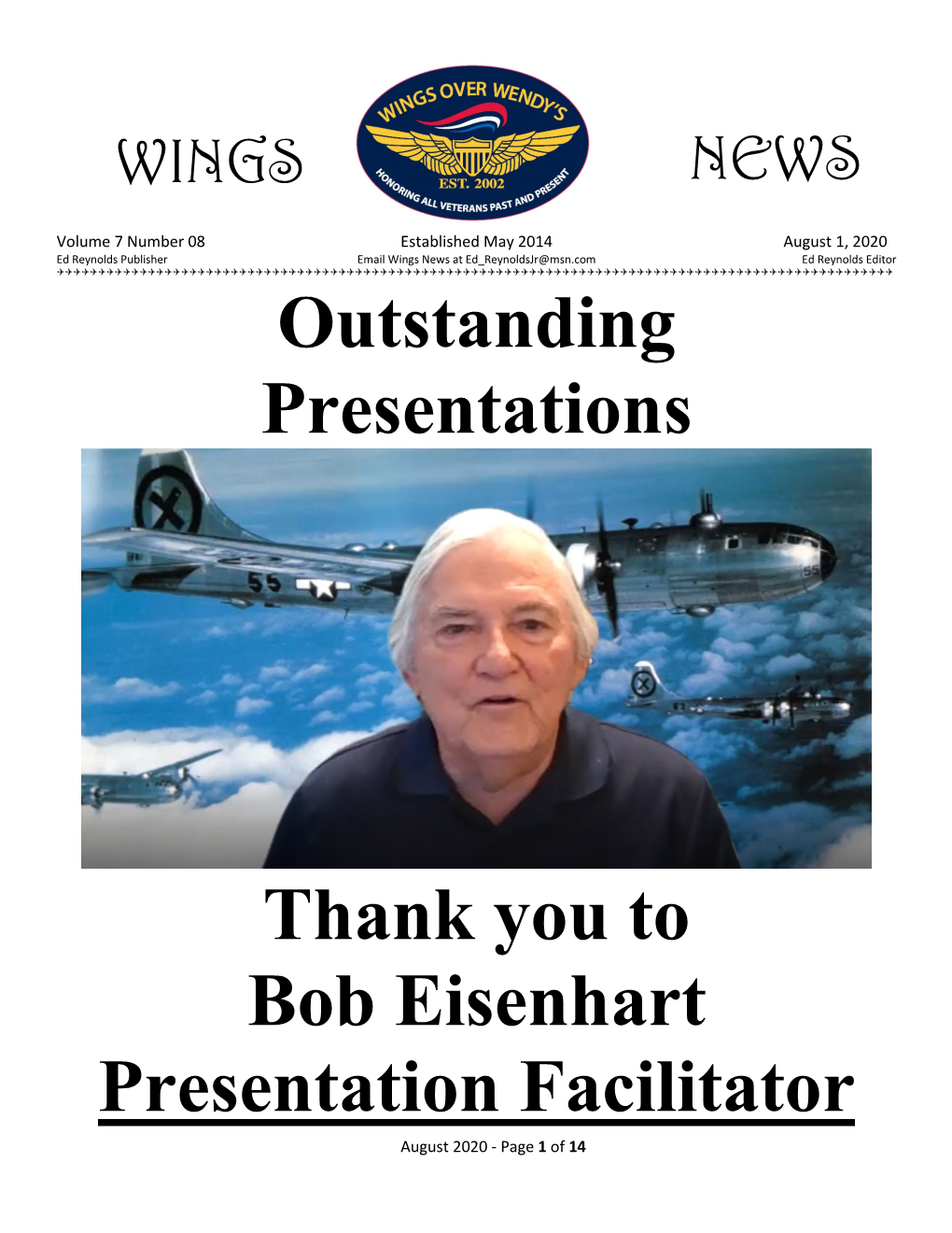 Outstanding Presentations Thank You to Bob Eisenhart Presentation Facilitator
