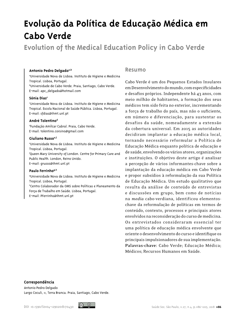 Evolução Da Política De Educação Médica Em Cabo Verde Evolution of the Medical Education Policy in Cabo Verde
