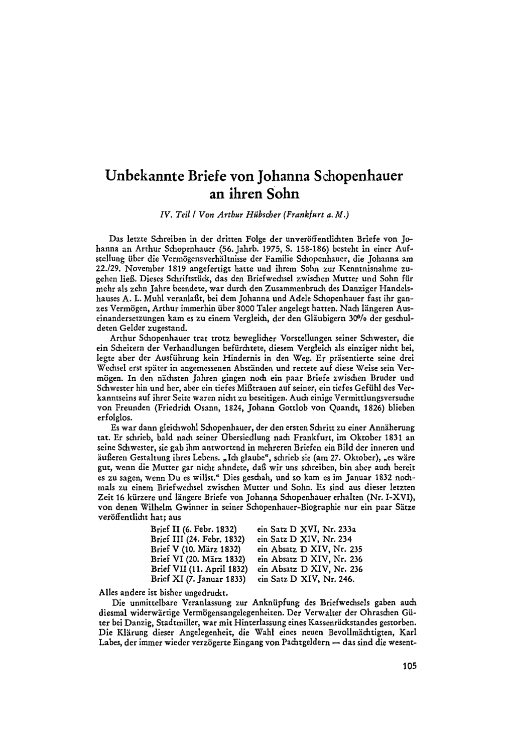 Unbekannte Briefe Von Johanna Schopenhauer an Ihren Sohn IV.Teilivon Arthur Hübscher (Frankfurt A.M.)