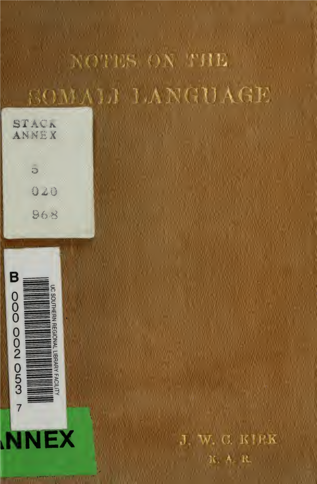 Notes on the Somali Language : with Examples of Phrases