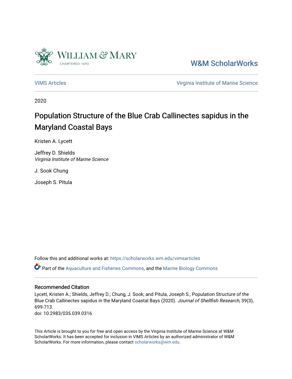 Population Structure of the Blue Crab Callinectes Sapidus in the Maryland Coastal Bays