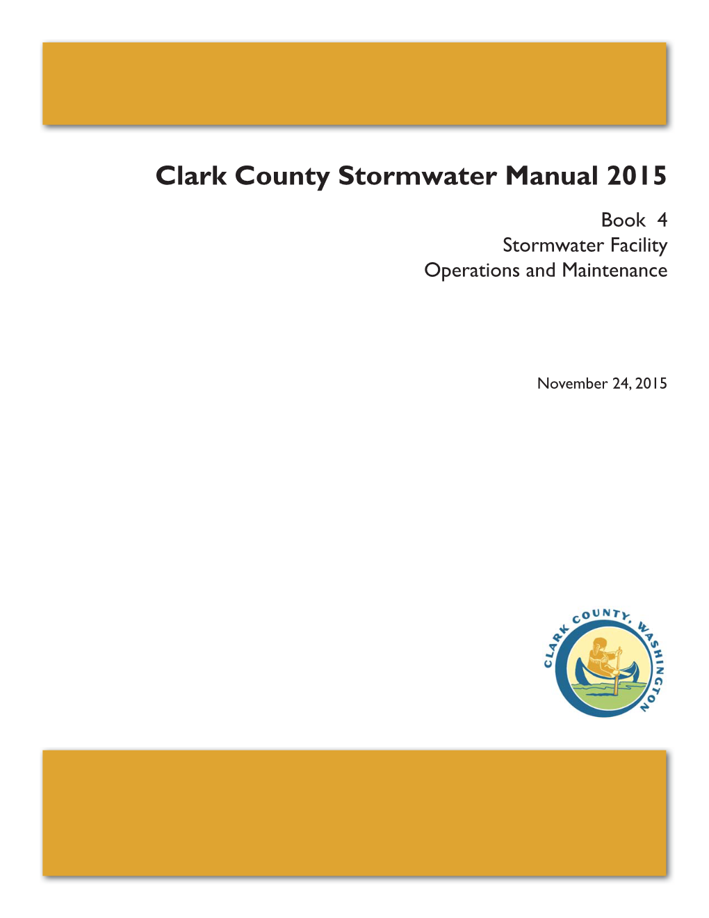 Clark County Stormwater Manual 2015, Book 4