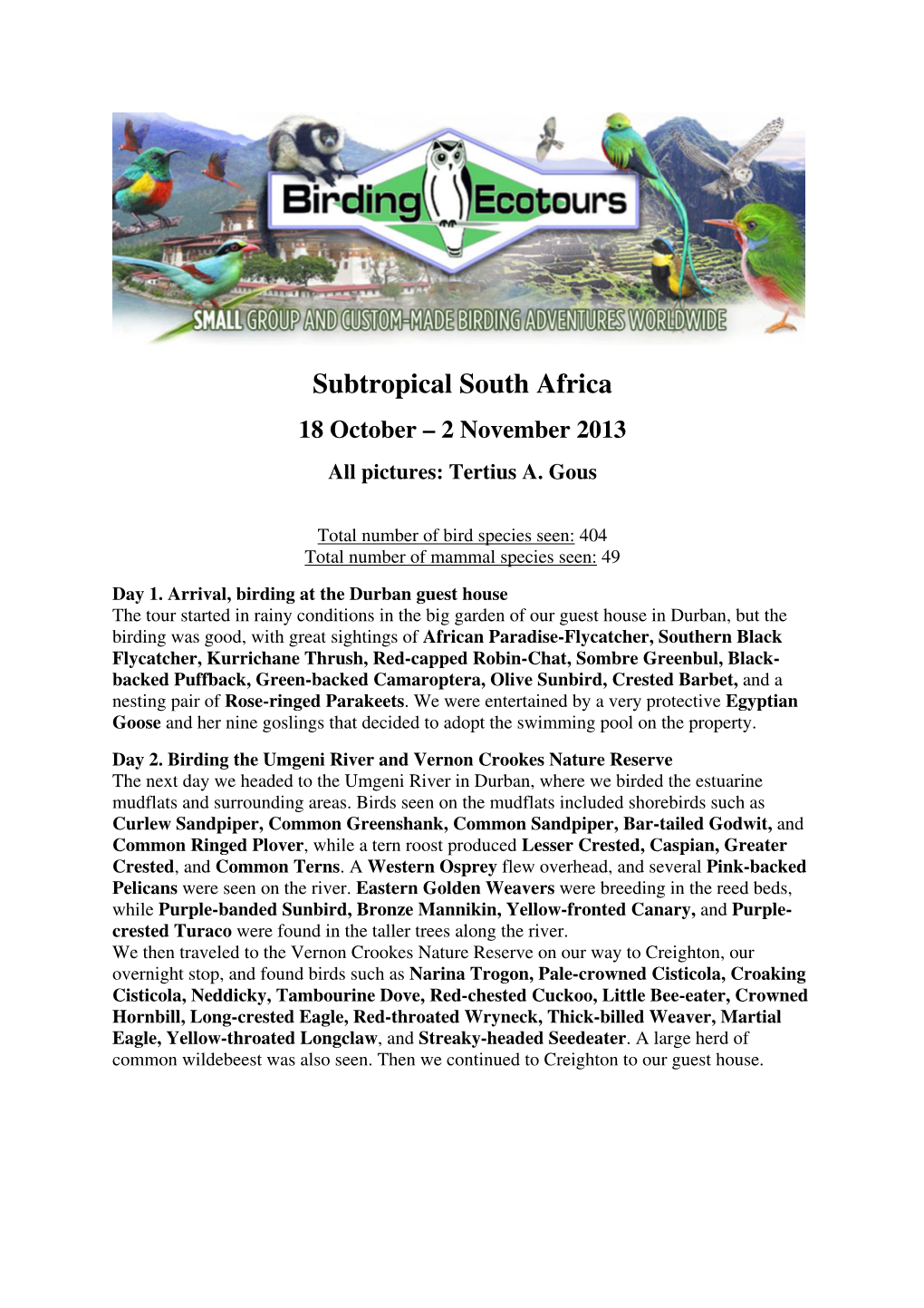 Subtropical South Africa 18 October – 2 November 2013