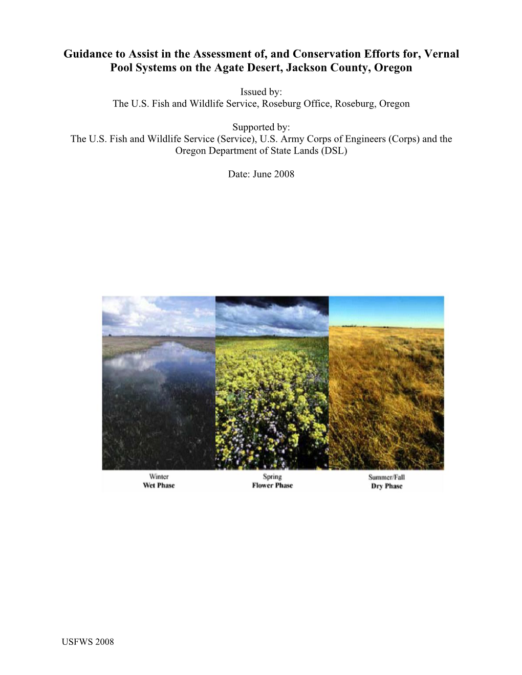 Guidance to Assist in the Assessment Of, and Conservation Efforts For, Vernal Pool Systems on the Agate Desert, Jackson County, Oregon