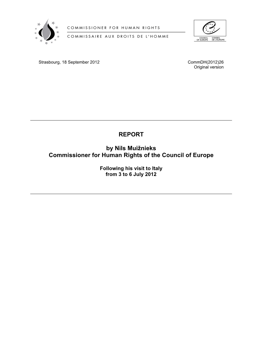 REPORT by Nils Muižnieks Commissioner for Human Rights Of