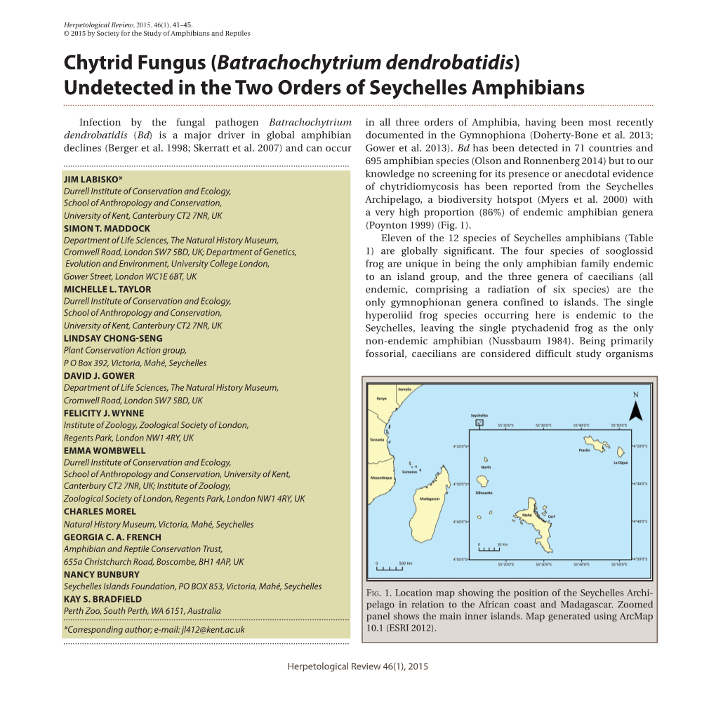 Chytrid Fungus (Batrachochytrium Dendrobatidis) Undetected in the Two Orders of Seychelles Amphibians