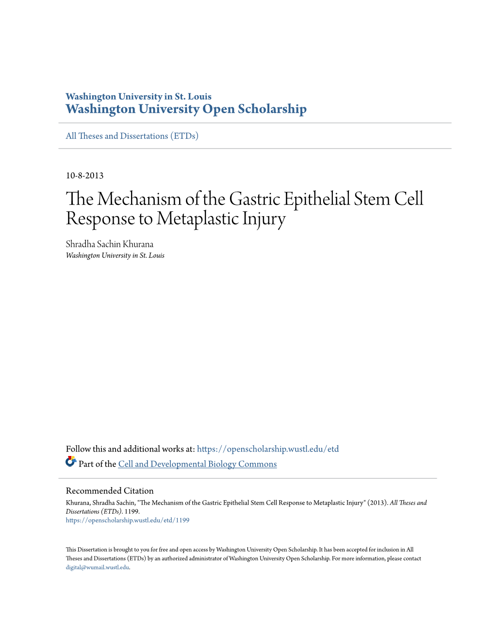 The Mechanism of the Gastric Epithelial Stem Cell Response to Metaplastic Injury