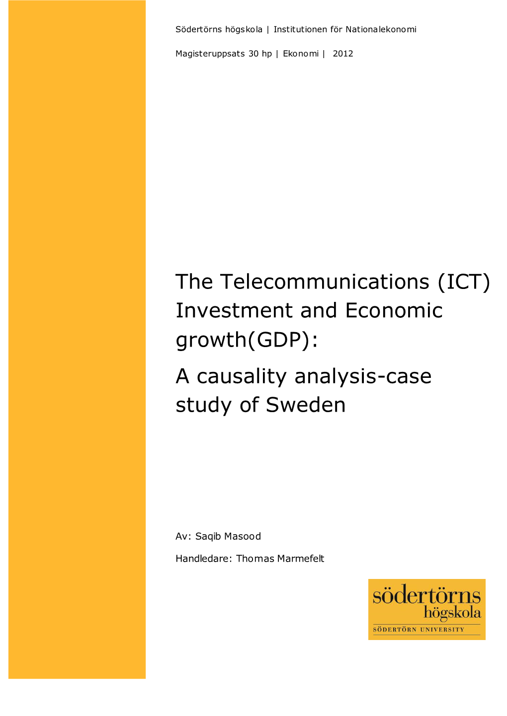 The Telecommunications (ICT)