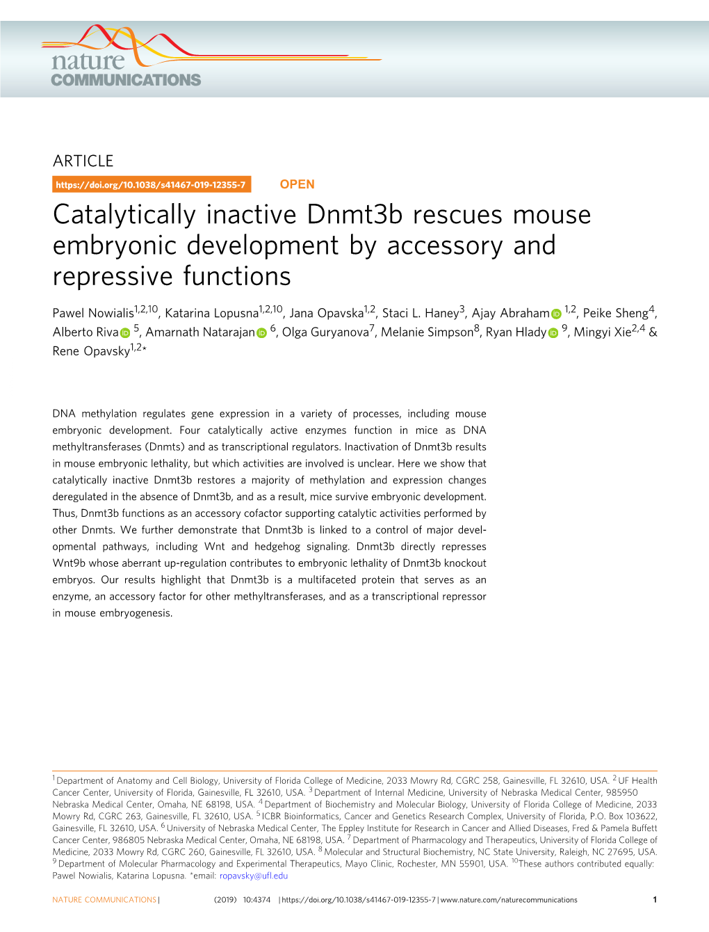 Catalytically Inactive Dnmt3b Rescues Mouse Embryonic Development by Accessory and Repressive Functions