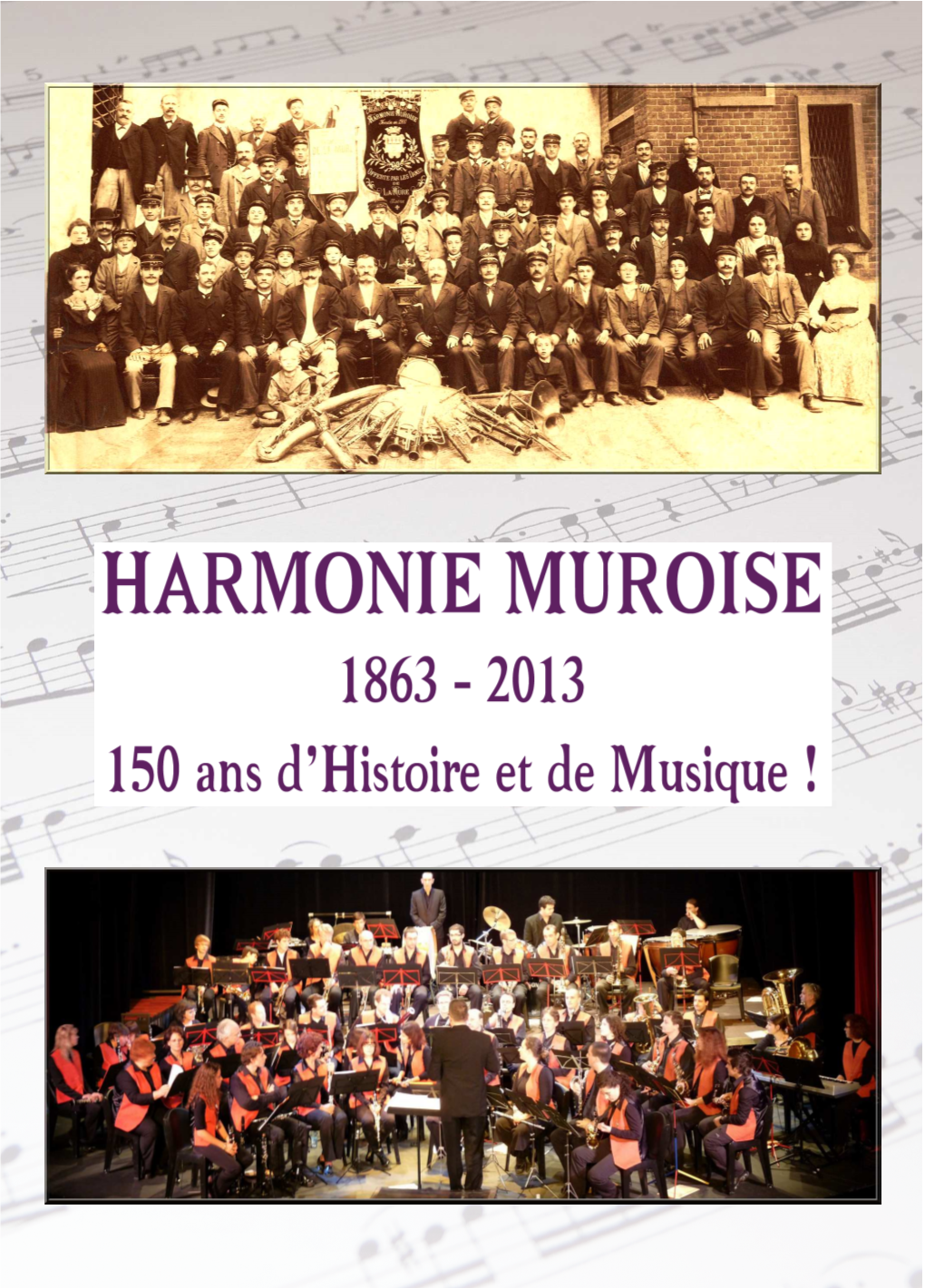 La Version PDF De La Brochure Des 150 Ans De L'harmonie Muroise, Présentée Ci-Dessous