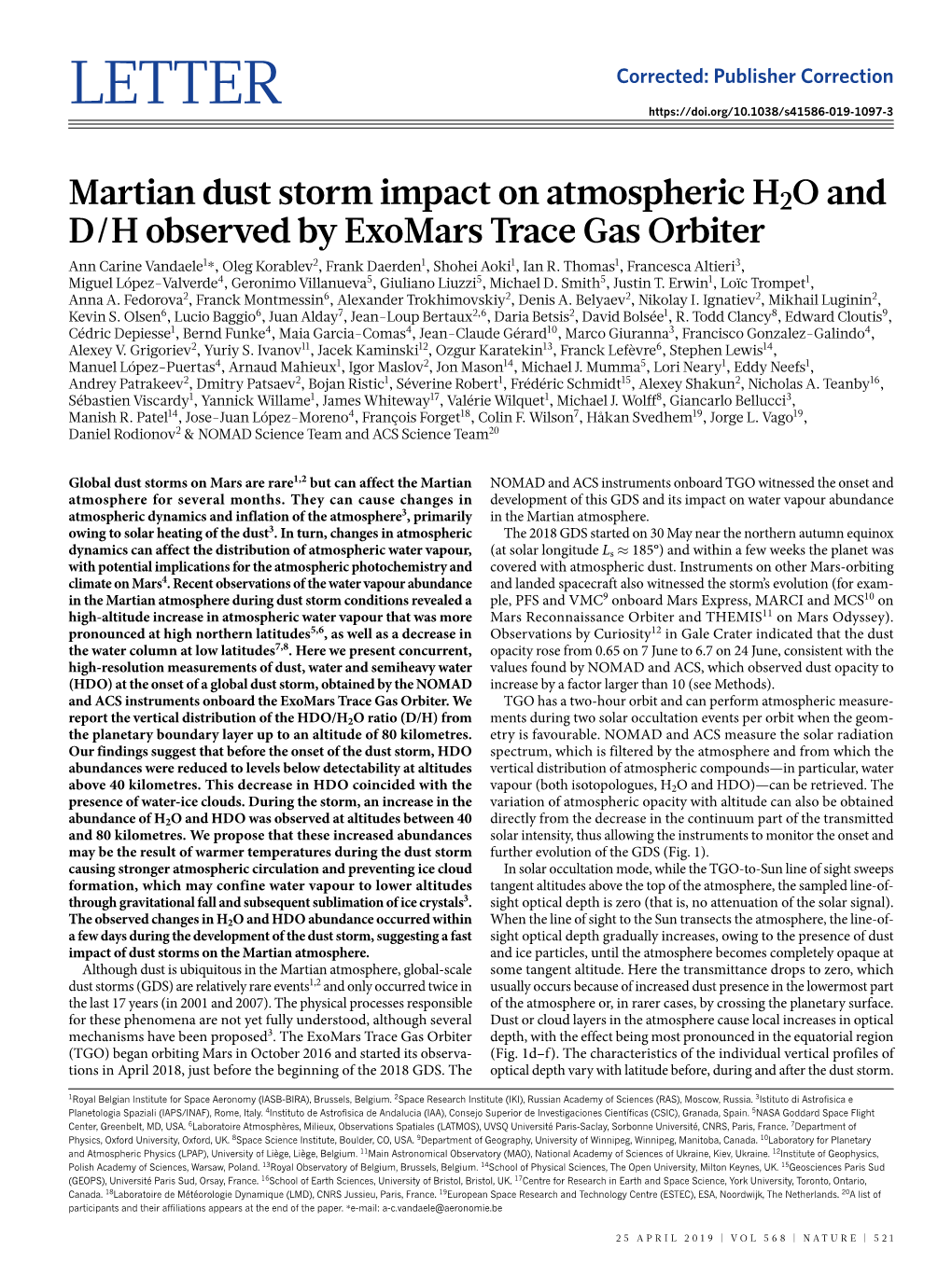 Martian Dust Storm Impact on Atmospheric H2O and D/H Observed by Exomars Trace Gas Orbiter Ann Carine Vandaele1*, Oleg Korablev2, Frank Daerden1, Shohei Aoki1, Ian R