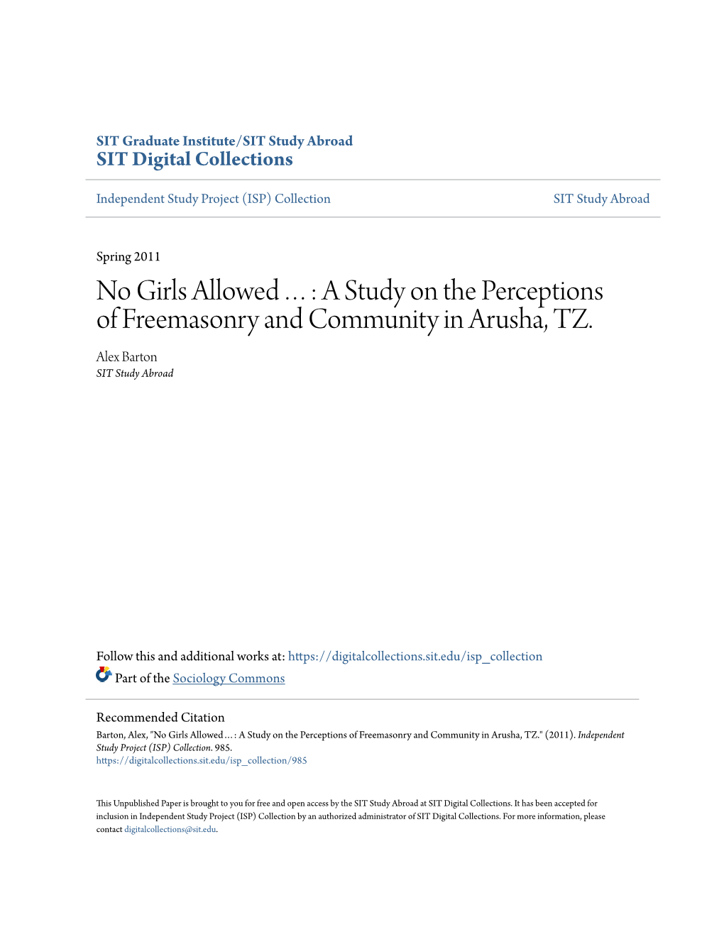 No Girls Allowedâ•¦: a Study on the Perceptions of Freemasonry And