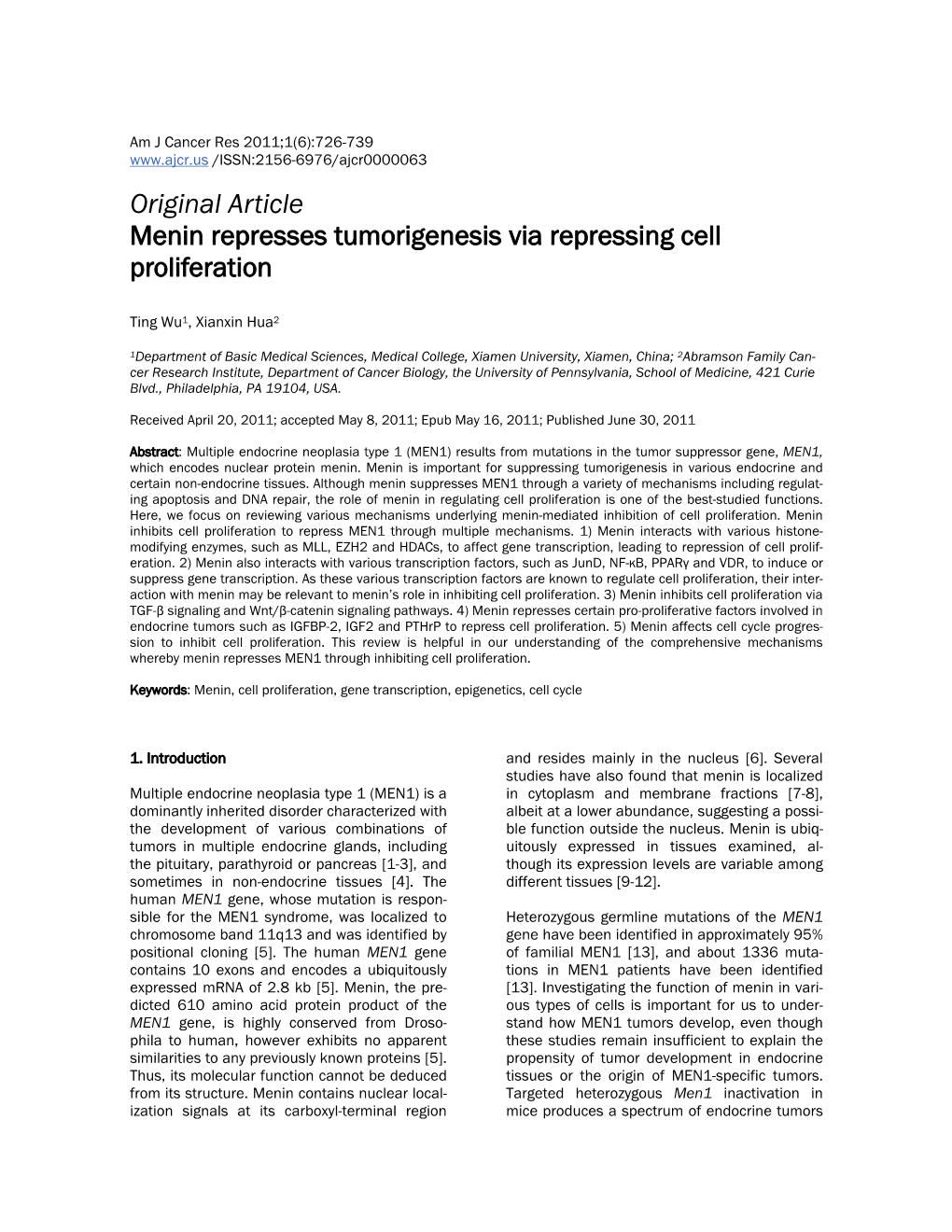 Original Article Menin Represses Tumorigenesis Via Repressing Cell Proliferation