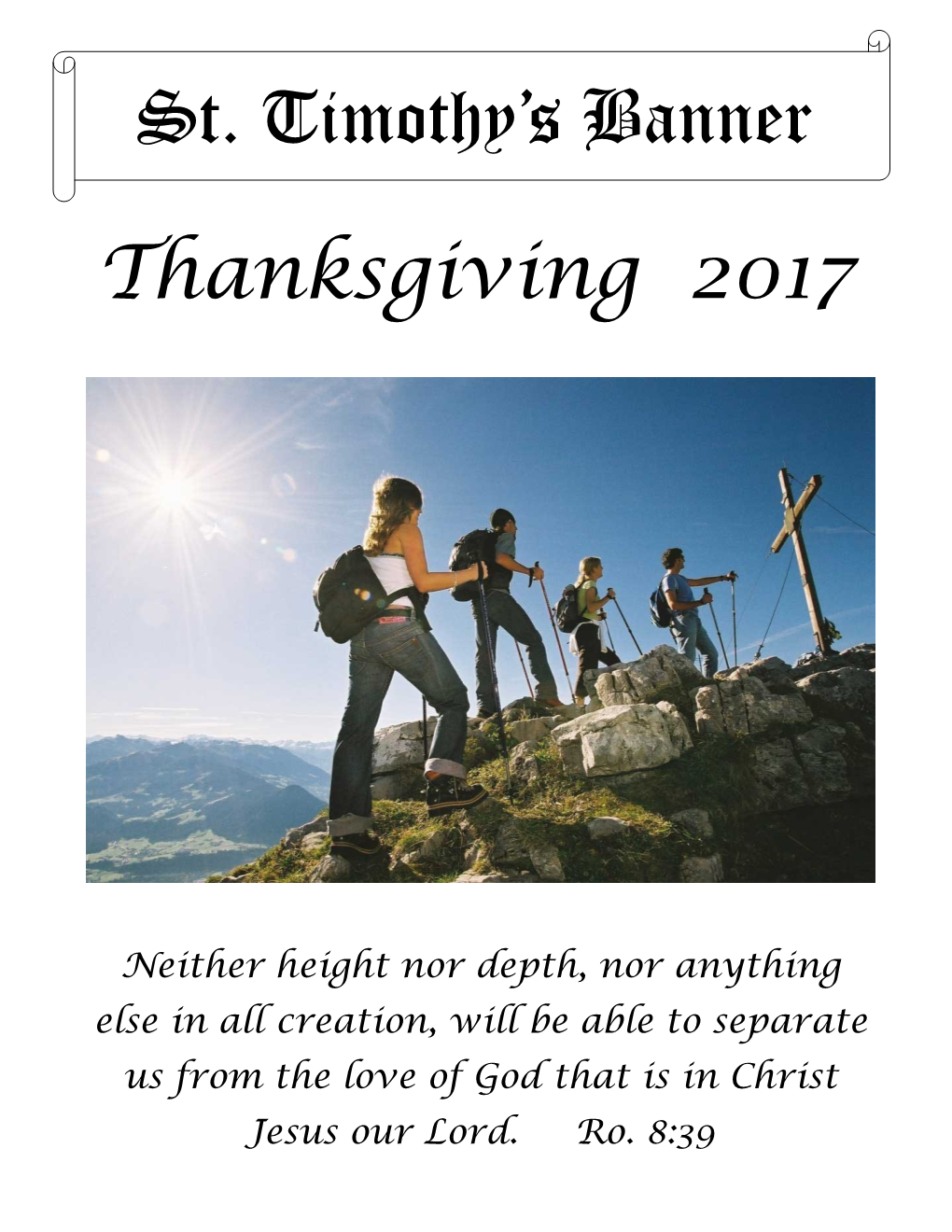 St. Timothy's Banner Thanksgiving 2017