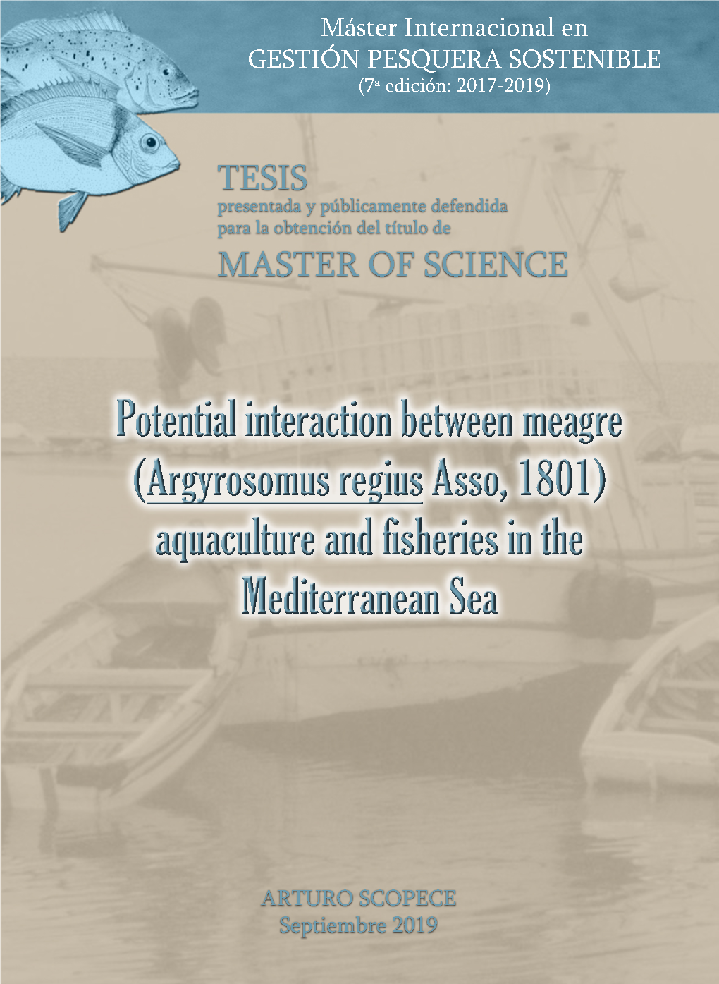 Aquaculture and Fisheries in the Mediterranean Sea