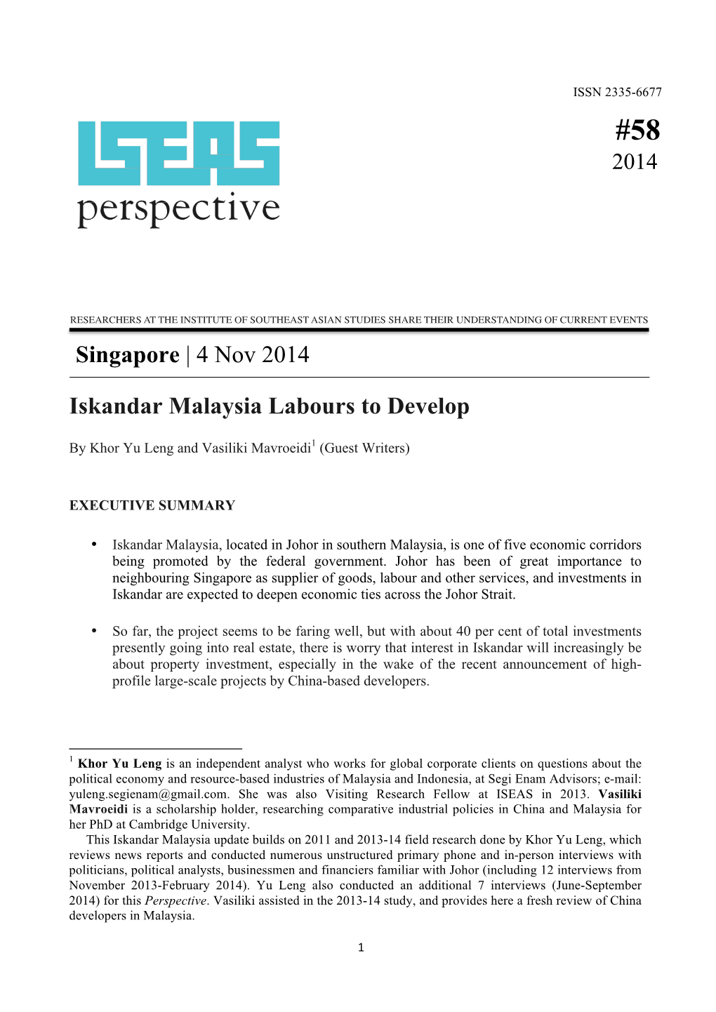 Singapore | 4 Nov 2014 Iskandar Malaysia Labours to Develop