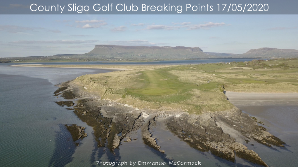 County Sligo Golf Club Breaking Points 17/05/2020
