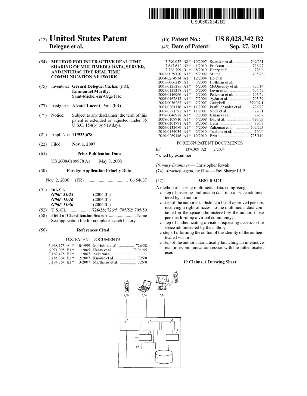(12) United States Patent (10) Patent No.: US 8,028,342 B2 Delegue Et Al