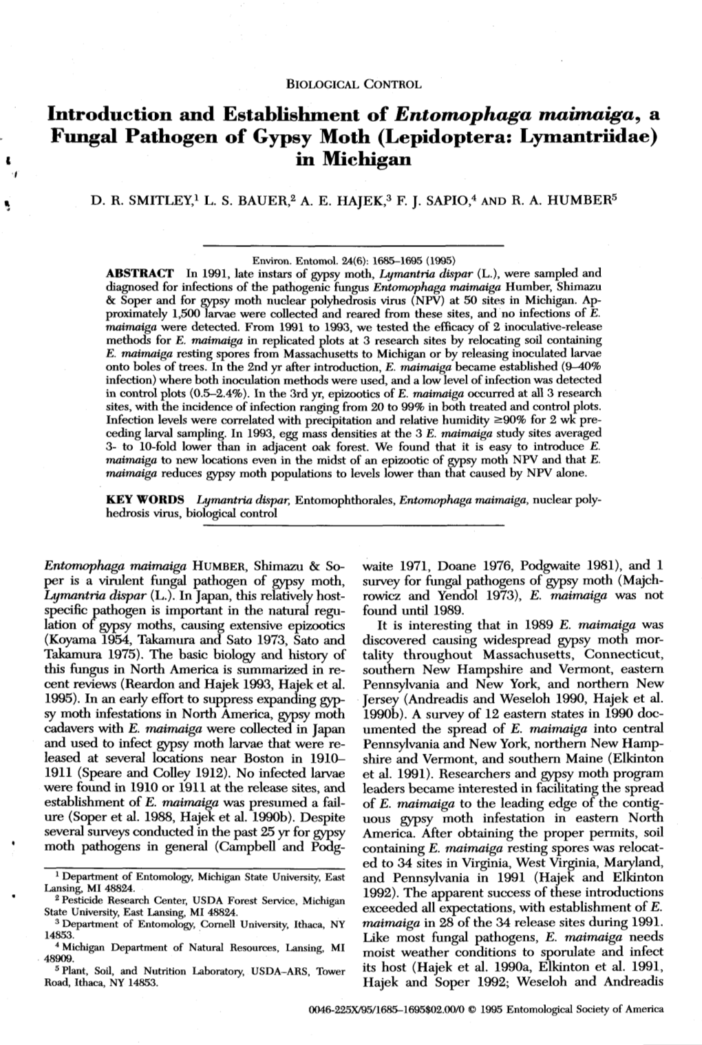 Introduction and Establishment of Entomophaga Maimaiga, a Fungal Pathogen of Gypsy Moth (Lepidoptera: Lyrnantriidae) in Michigan