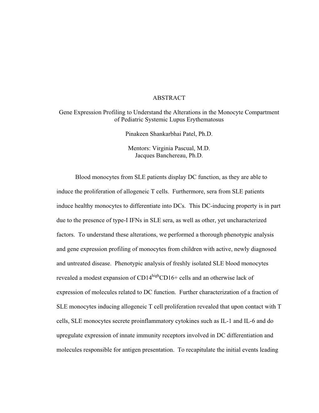 ABSTRACT Gene Expression Profiling to Understand the Alterations In