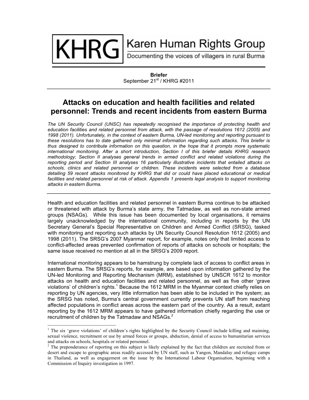 Attacks on Education and Health Facilities and Related Personnel: Trends and Recent Incidents from Eastern Burma