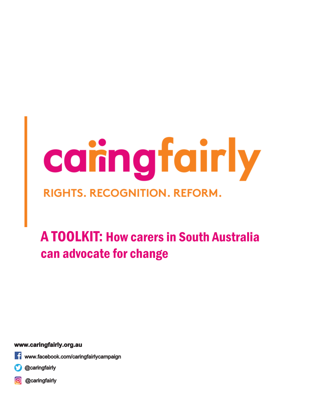 A TOOLKIT: How Carers in South Australia Can Advocate for Change