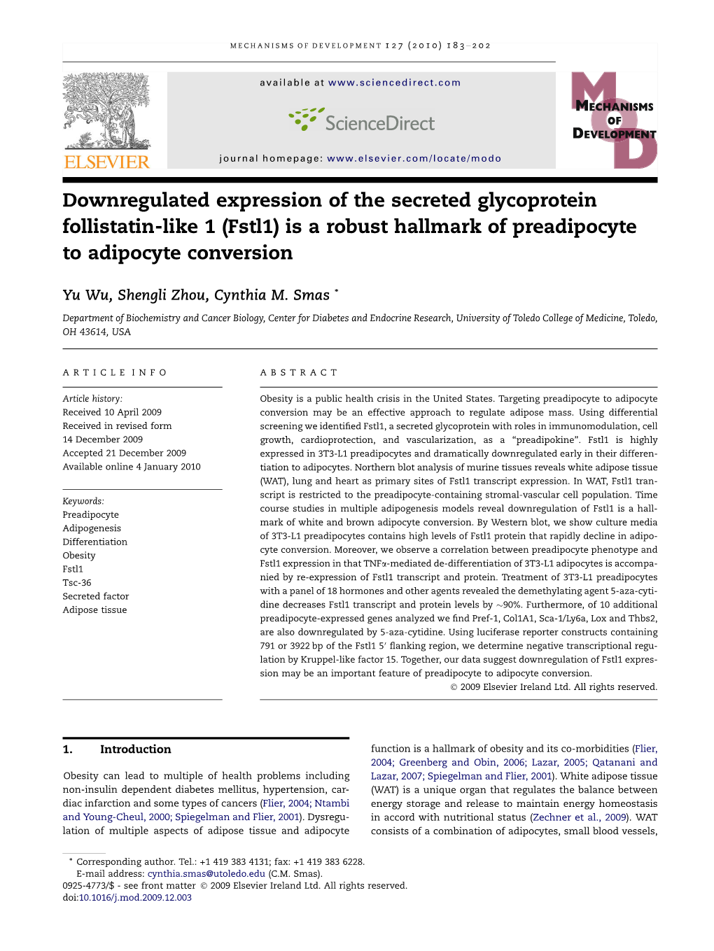 Downregulated Expression of the Secreted Glycoprotein Follistatin-Like 1 (Fstl1) Is a Robust Hallmark of Preadipocyte to Adipocyte Conversion