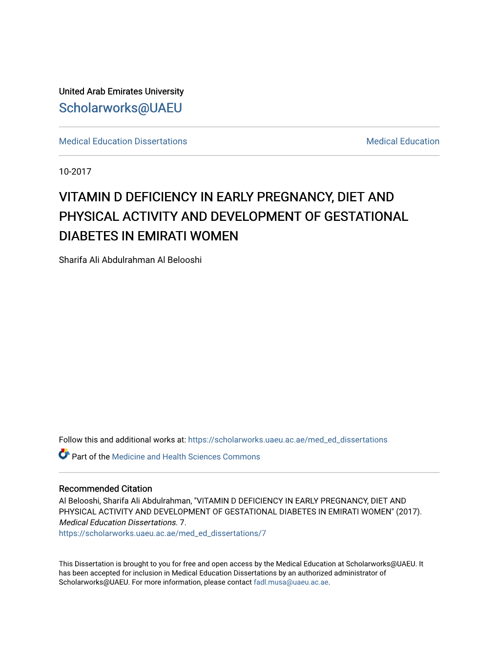 Vitamin D Deficiency in Early Pregnancy, Diet and Physical Activity and Development of Gestational Diabetes in Emirati Women