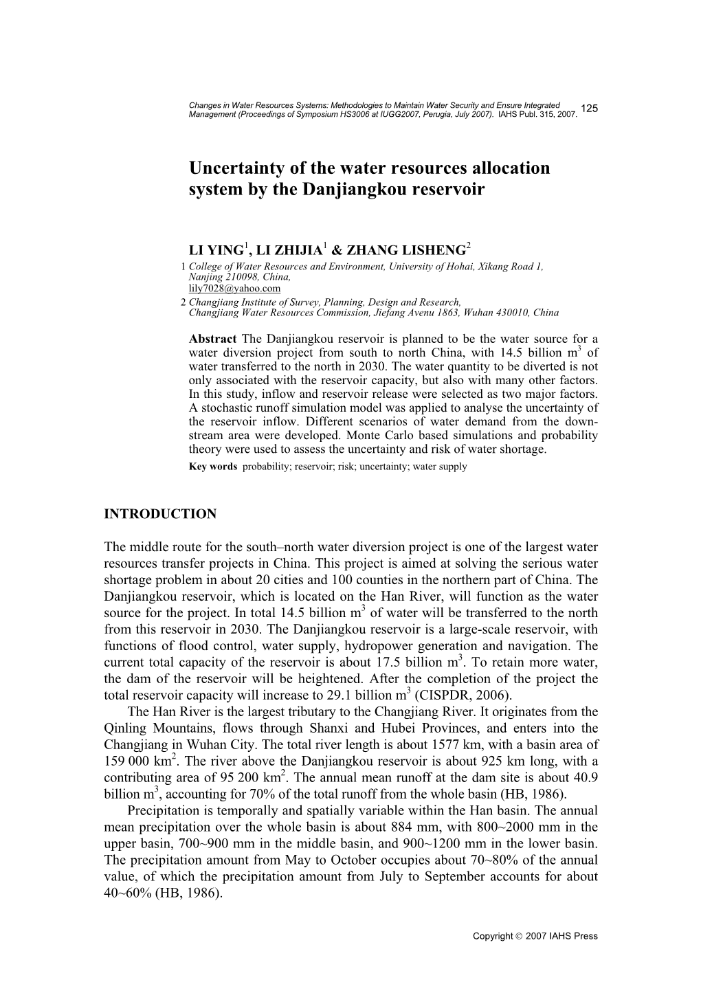 Uncertainty of the Water Resources Allocation System by the Danjiangkou Reservoir