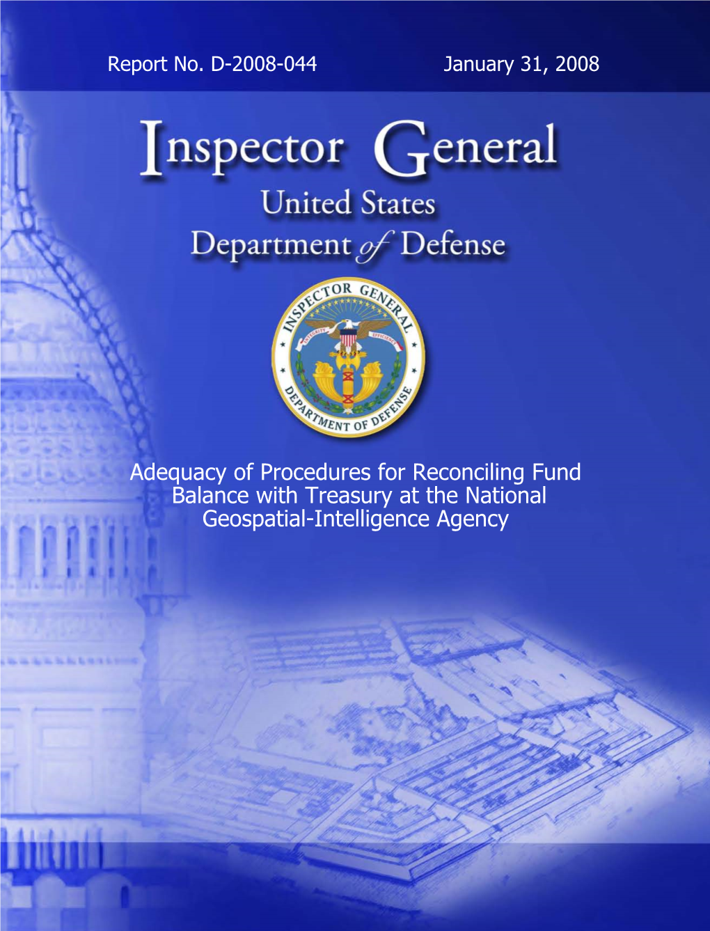 Adequacy of Procedures for Reconciling Fund Balance with Treasury at the National Geospatial-Intelligence Agency